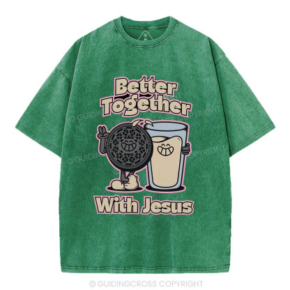 Better Together With Jesus Christian Washed T-Shirt