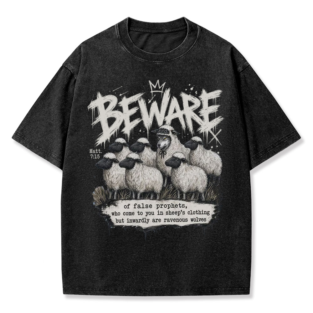 Beware Of False Prophets Christian Washed T-Shirt