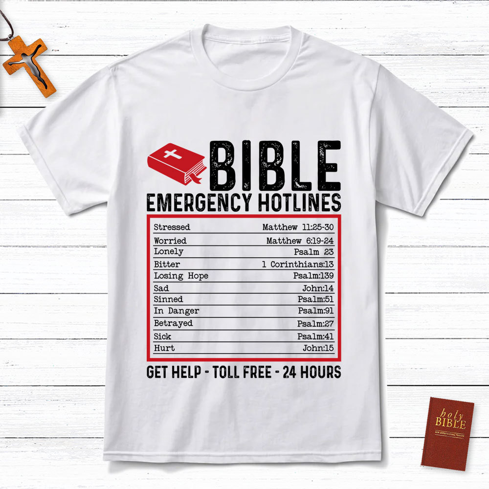 Bible Emergency Hotlines Christian T-Shirt