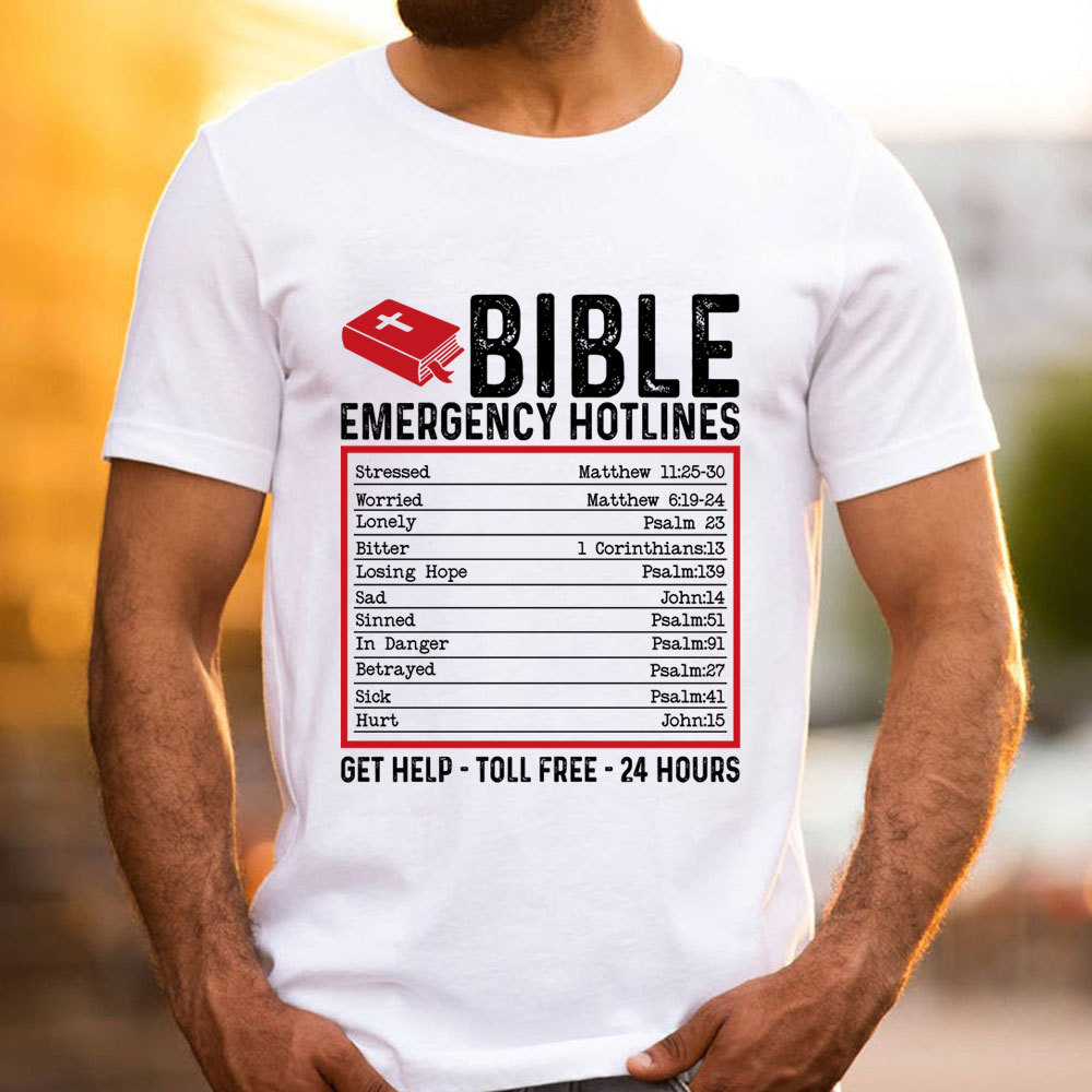 Bible Emergency Hotlines Christian T-Shirt