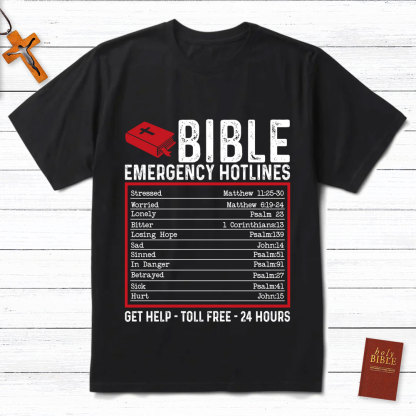 Bible Emergency Hotlines Christian T-Shirt