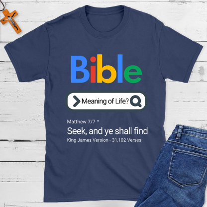 Bible Meaning Of Life Christian T-Shirt