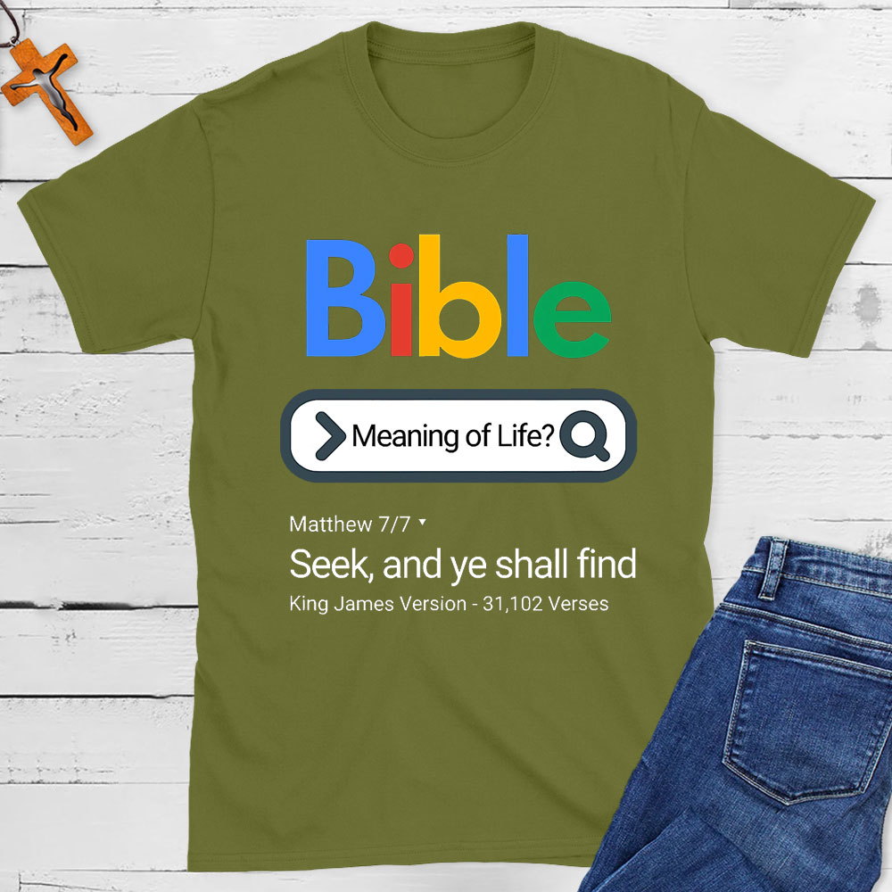 Bible Meaning Of Life Christian T-Shirt