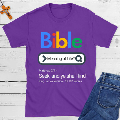 Bible Meaning Of Life Christian T-Shirt