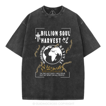 Billion Soul Harvest Christian Washed T-Shirt