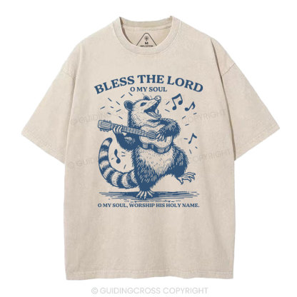 Bless The Lord Oh My Soul Christian Washed T-Shirt