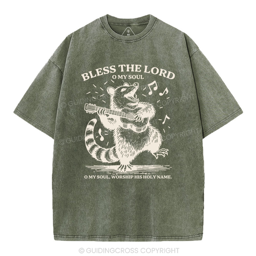 Bless The Lord Oh My Soul Christian Washed T-Shirt