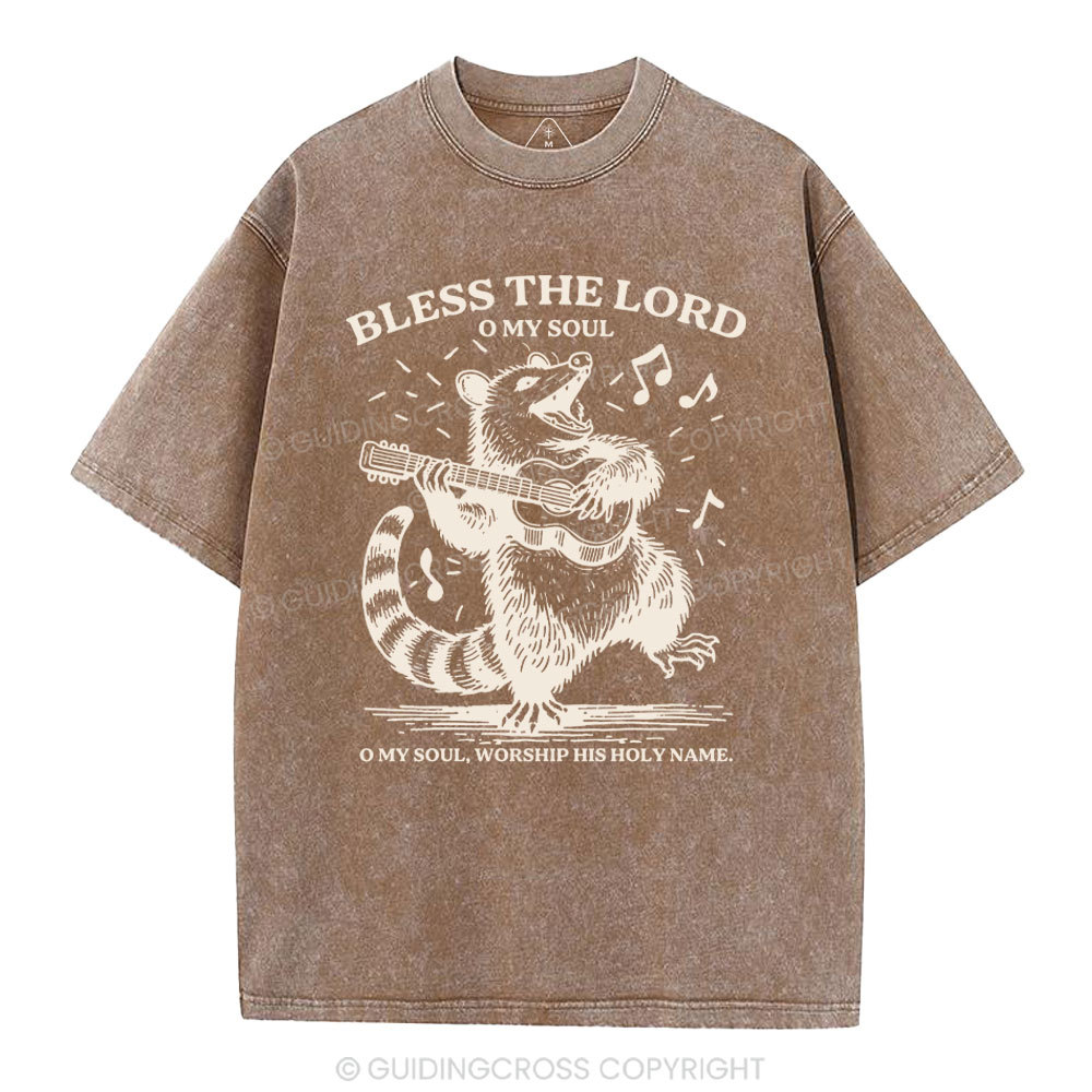 Bless The Lord Oh My Soul Christian Washed T-Shirt