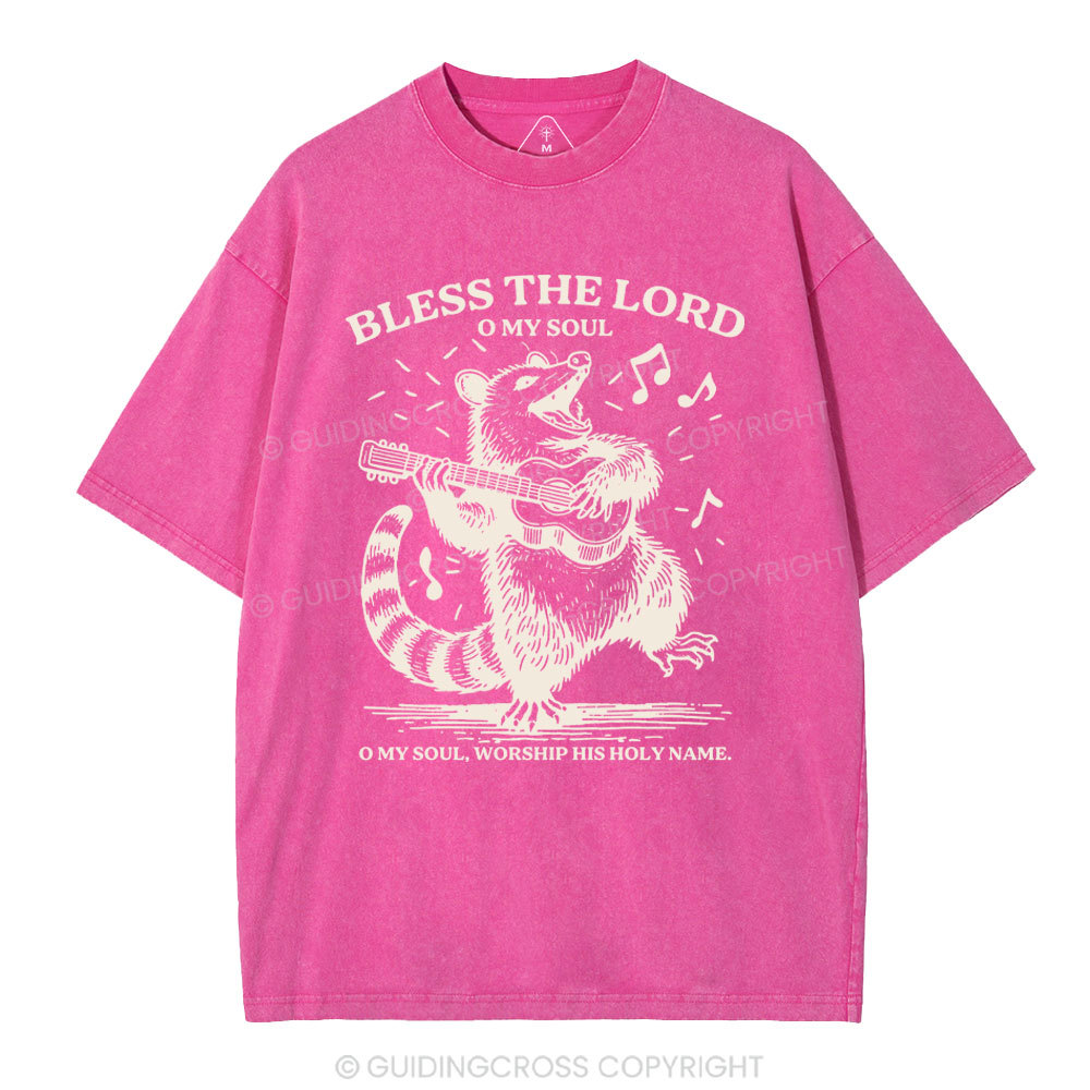 Bless The Lord Oh My Soul Christian Washed T-Shirt