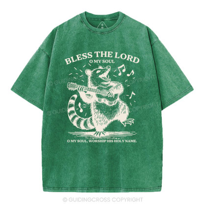 Bless The Lord Oh My Soul Christian Washed T-Shirt