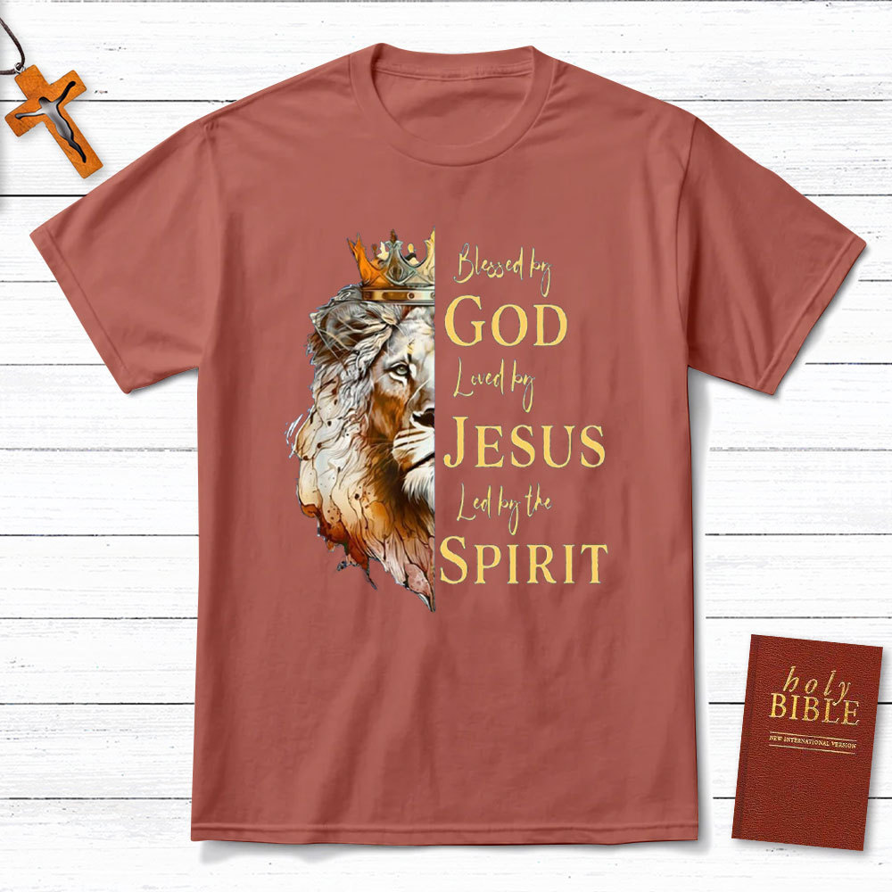 Blessed By God Loved By Jesus Led By The Spirit Christian T-Shirt