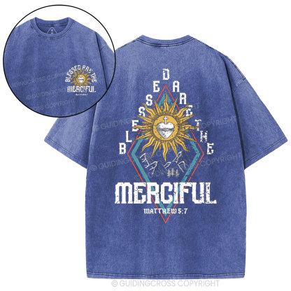 Blessed Are The Merciful  Christian Washed T-Shirt