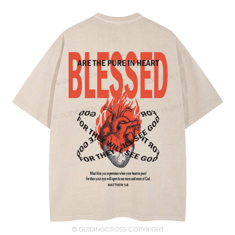 Blessed Are The Pure In Heart Christian Washed T-Shirt
