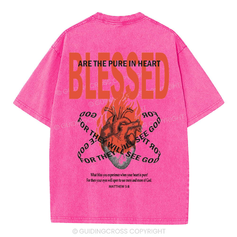 Blessed Are The Pure In Heart Christian Washed T-Shirt