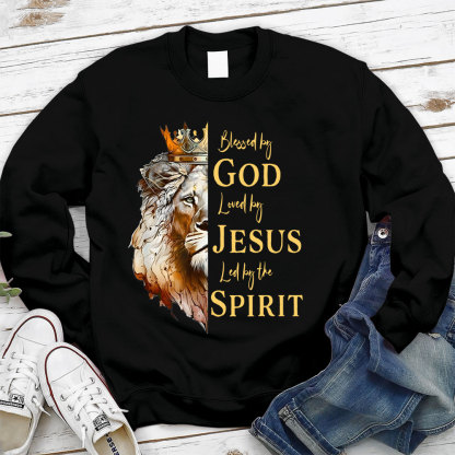 Blessed By God Loved By Jesus Led By The Spirit Christian Sweatshirt