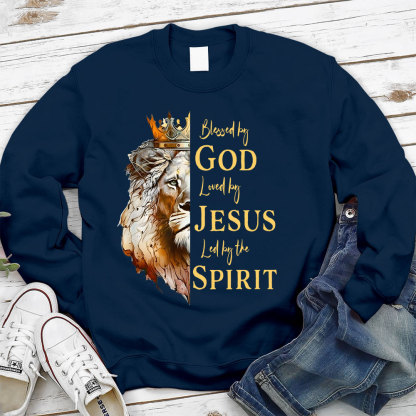 Blessed By God Loved By Jesus Led By The Spirit Christian Sweatshirt