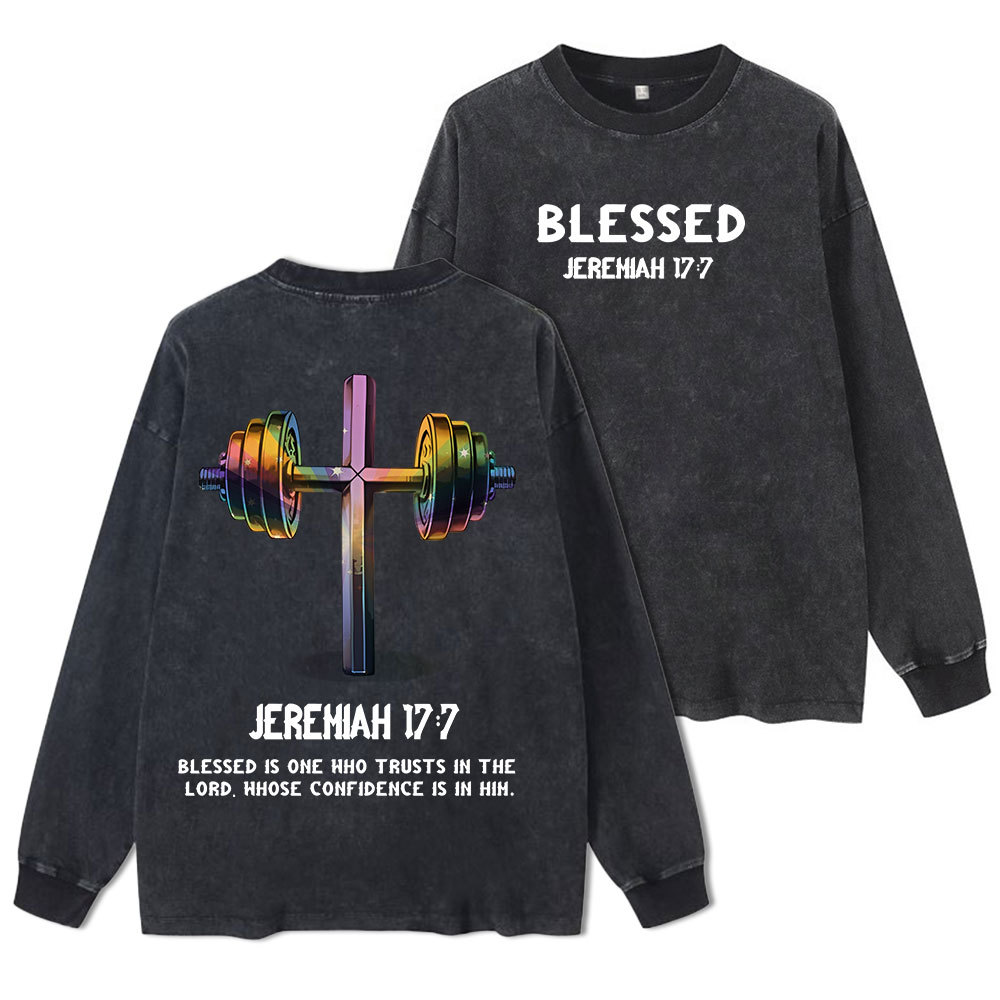 Blessed Is One Who Trusts In The Lord Washed Long Sleeve T-Shirt