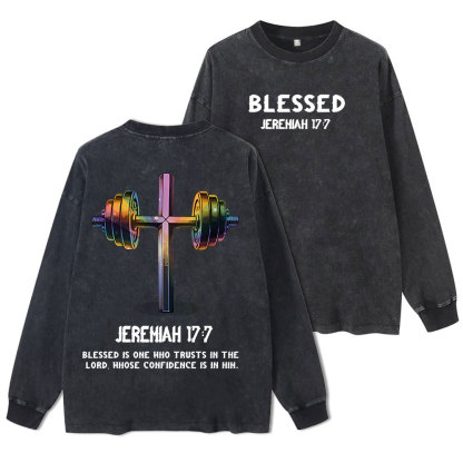 Blessed Is One Who Trusts In The Lord Washed Long Sleeve T-Shirt