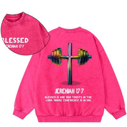 Blessed Is One Who Trusts In The Lord Washed Sweatshirt