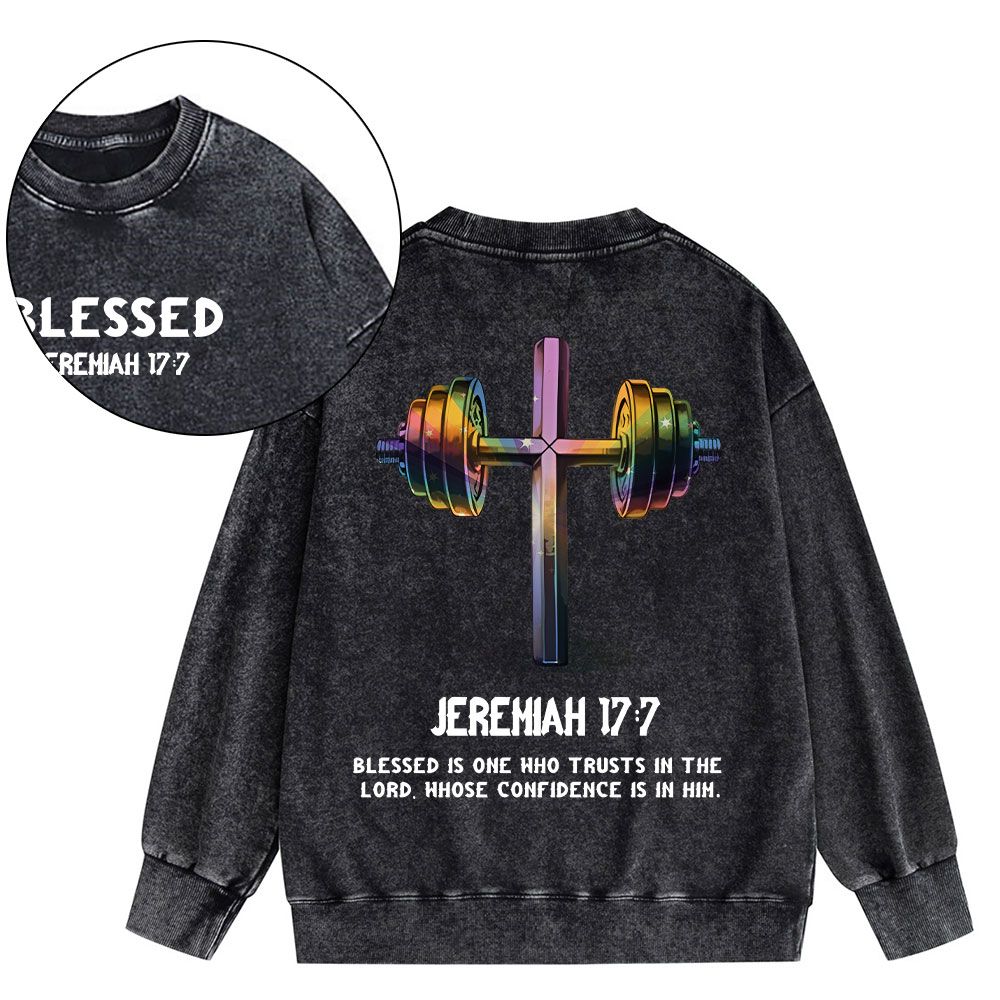 Blessed Is One Who Trusts In The Lord Washed Sweatshirt