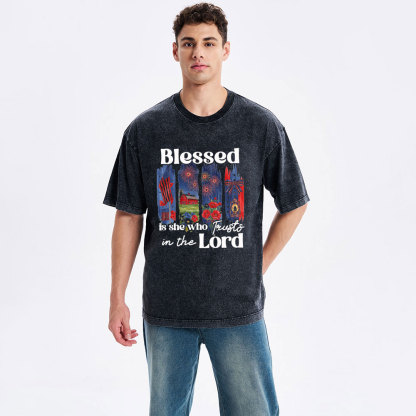 Blessed Is She Who Trusts In The Lord Christian Washed T-Shirt
