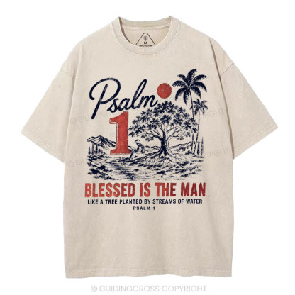 Blessed Is The Man Christian Washed T-Shirt