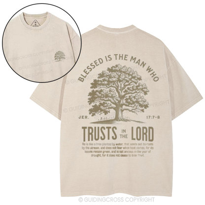 Blessed Is The Man Who Trust In The Lord Christian Washed T-Shirt