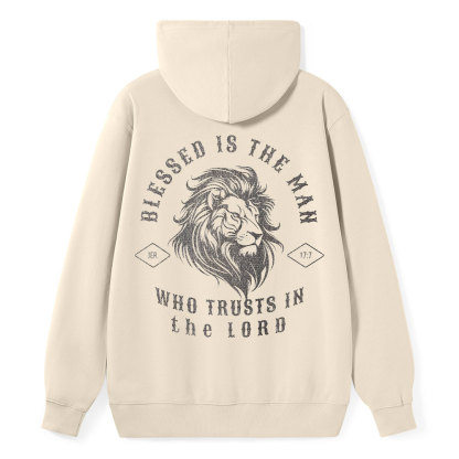 Blessed Is The Man Who Trust In The Lord Christian Classic Hoodie