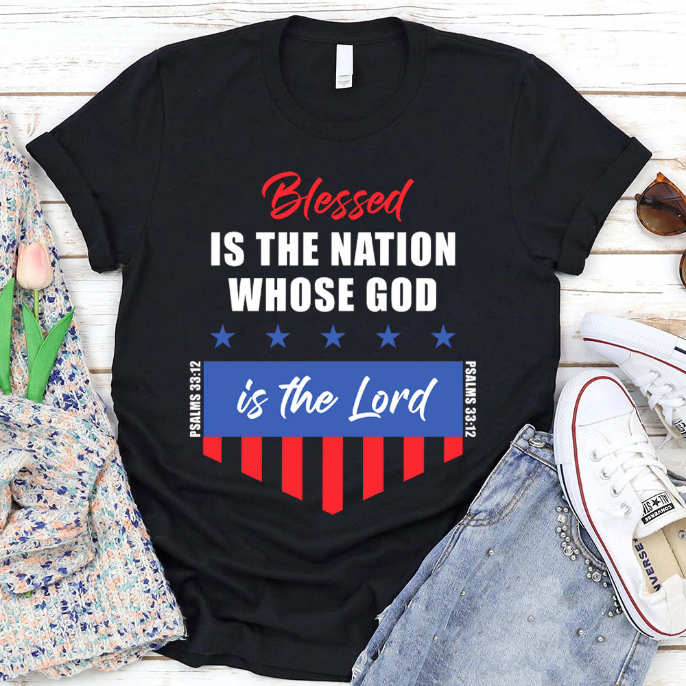 Blessed Is The Nation Whose God Christian T-Shirt
