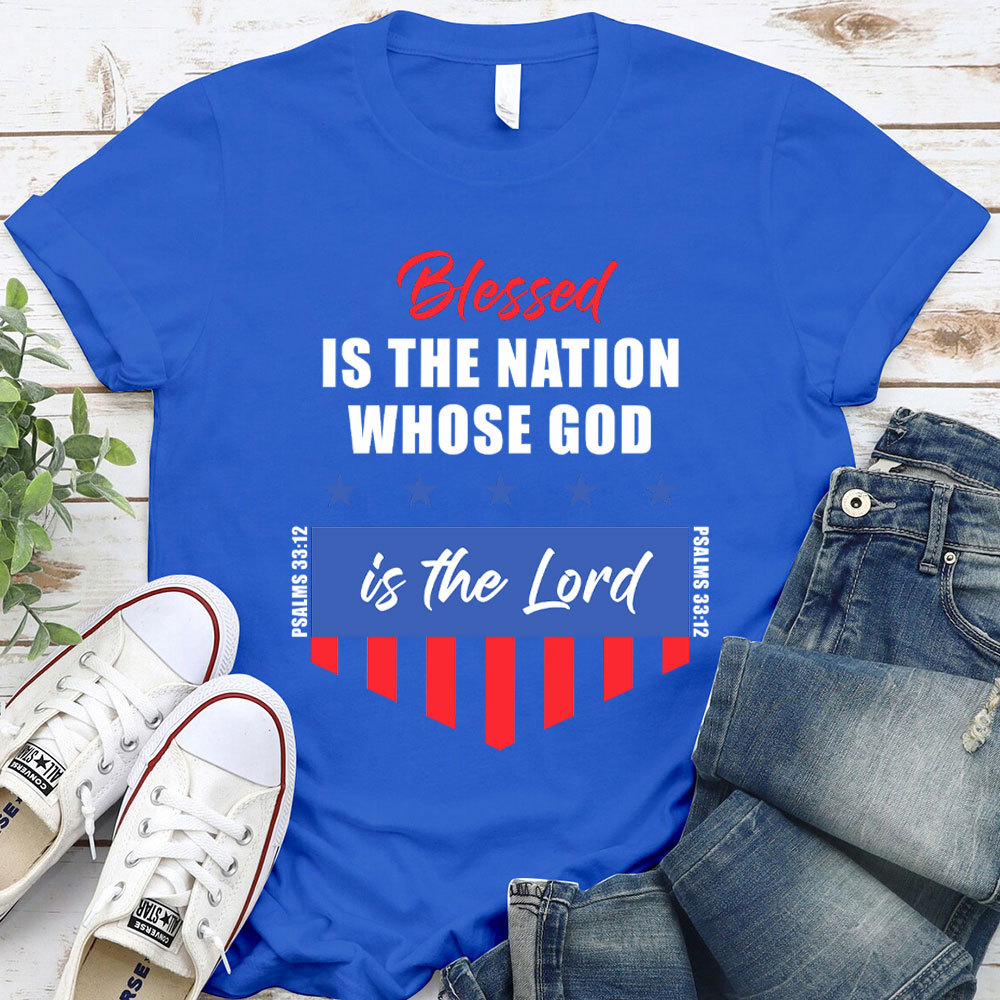 Blessed Is The Nation Whose God Christian T-Shirt