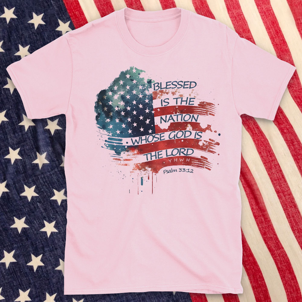Blessed Is The Nation Whose Gods Is The Lord Christian Washed T-Shirt