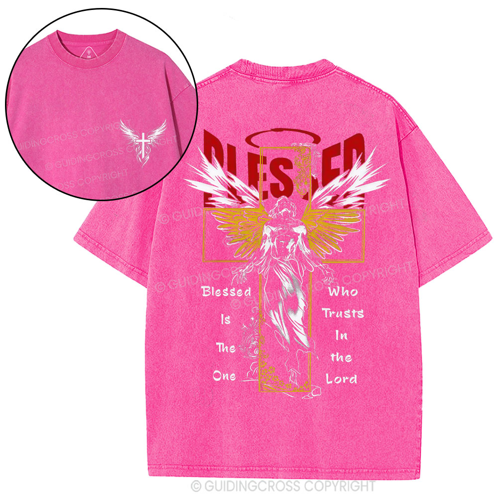 Blessed Is The One Who Trusts In The Lord Christian Washed T-Shirt