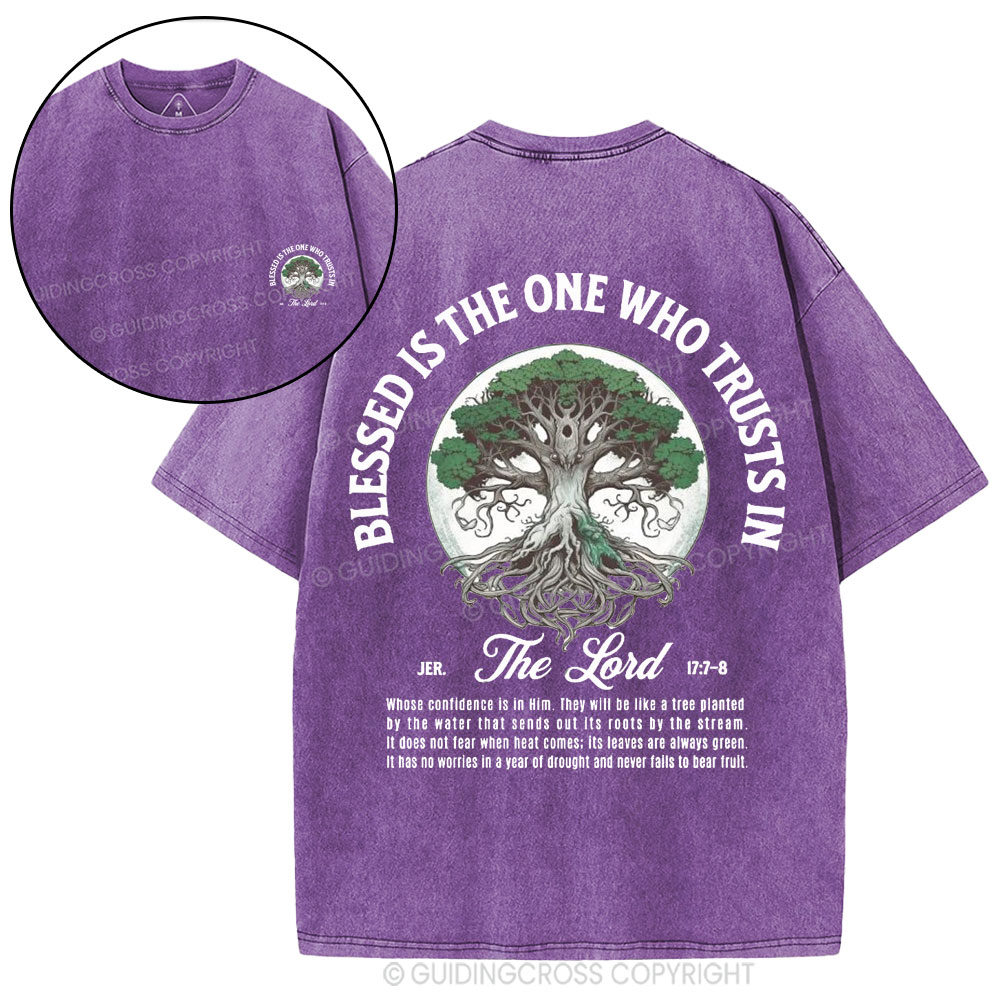 Blessed Is The One Who Trusts in The Lord Christian Washed T-Shirt