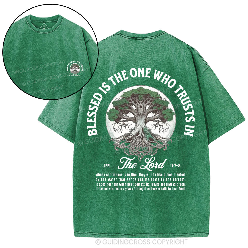Blessed Is The One Who Trusts in The Lord Christian Washed T-Shirt