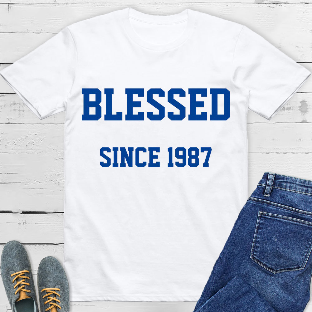 Blessed Since 1987 Christian T-Shirt