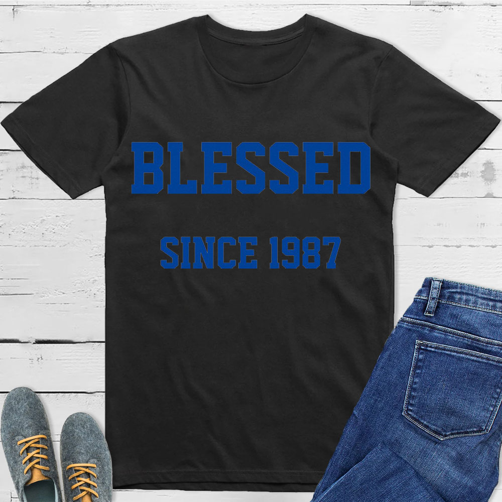 Blessed Since 1987 Christian T-Shirt