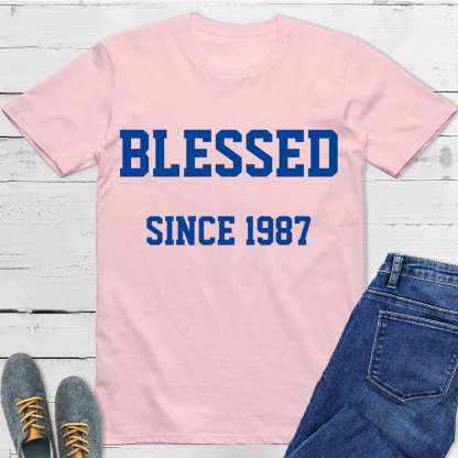 Blessed Since 1987 Christian T-Shirt