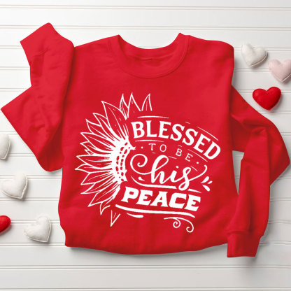 Blessed To Be Her Strength Blessed To Be His Peace Christian Couple Sweatshirt (1)