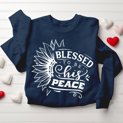 Blessed To Be Her Strength Blessed To Be His Peace Christian Couple Sweatshirt (1)