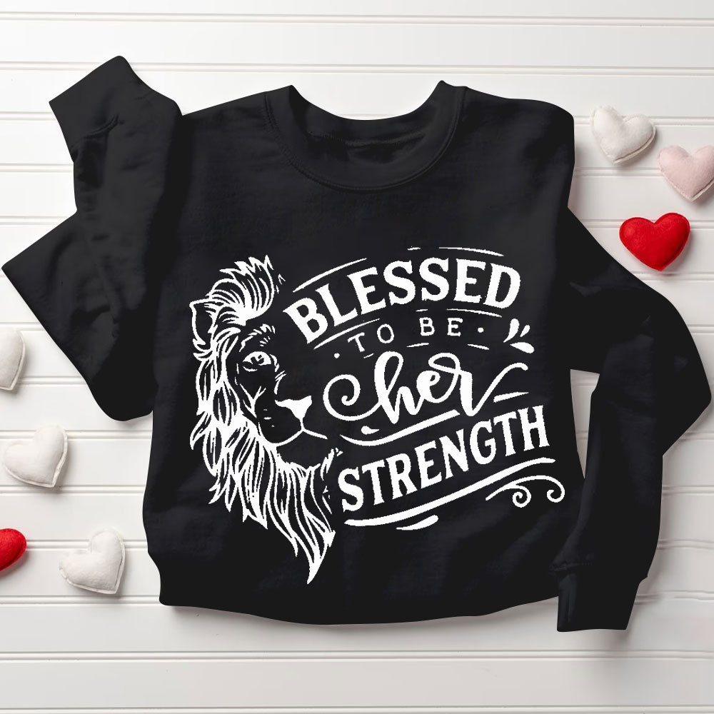 Blessed To Be Her Strength Blessed To Be His Peace Christian Couple Sweatshirt (1)