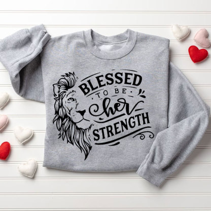 Blessed To Be Her Strength Blessed To Be His Peace Christian Couple Sweatshirt (1)