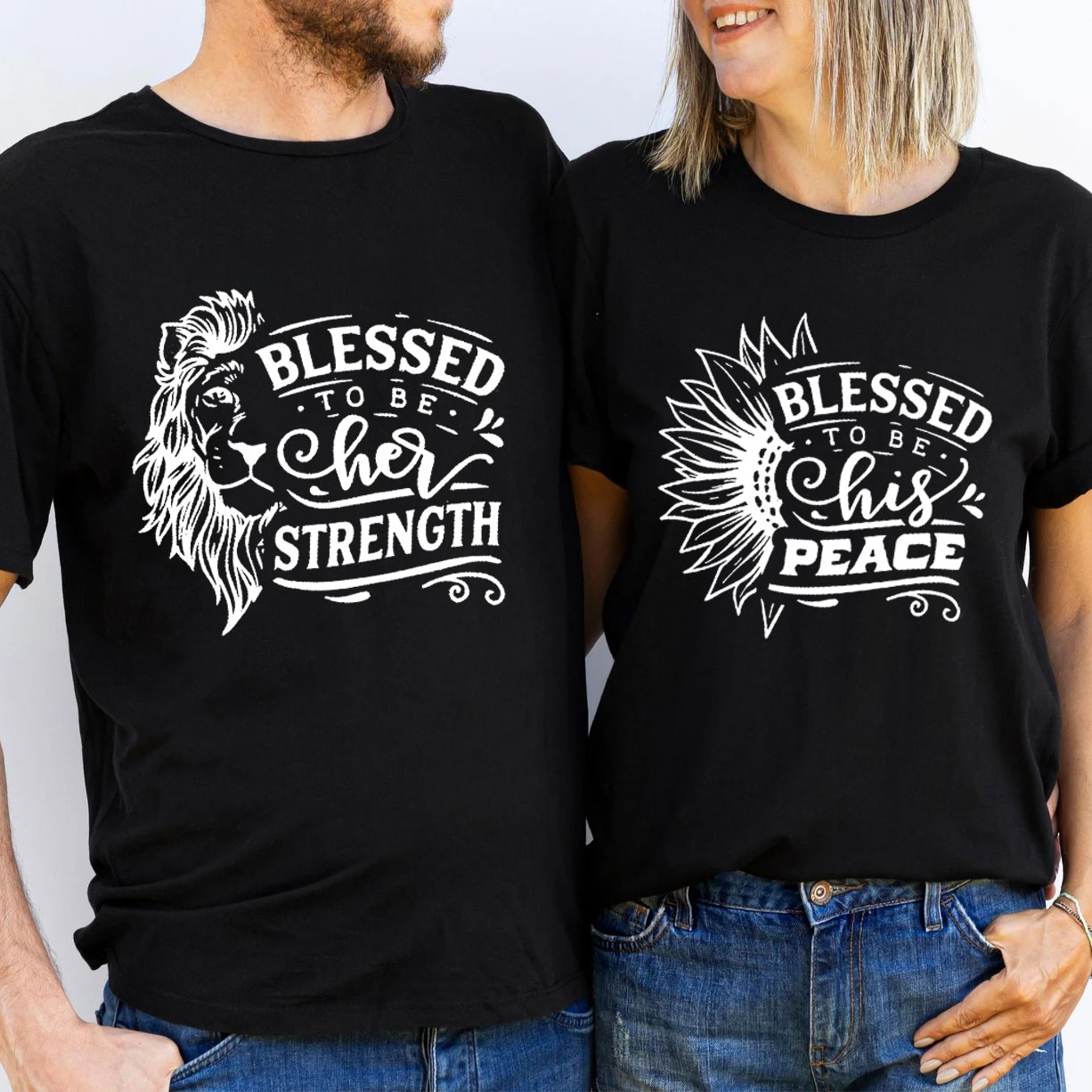 Blessed To Be Her Strength Christian Couple T-Shirt