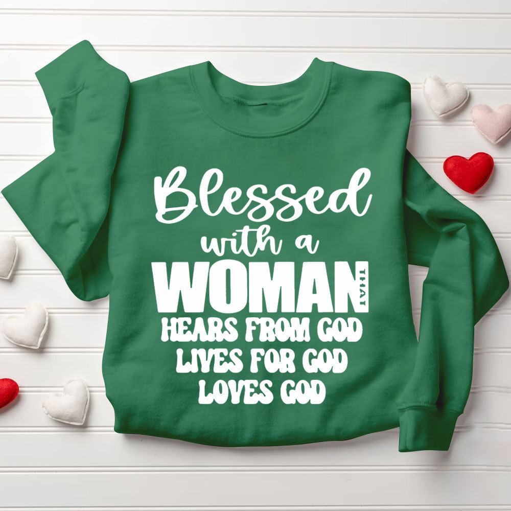 Blessed With A Man&Women Hears From God Loves For God Loves God Christian Couple Sweatshirt