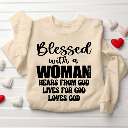 Blessed With A Man&Women Hears From God Loves For God Loves God Christian Couple Sweatshirt