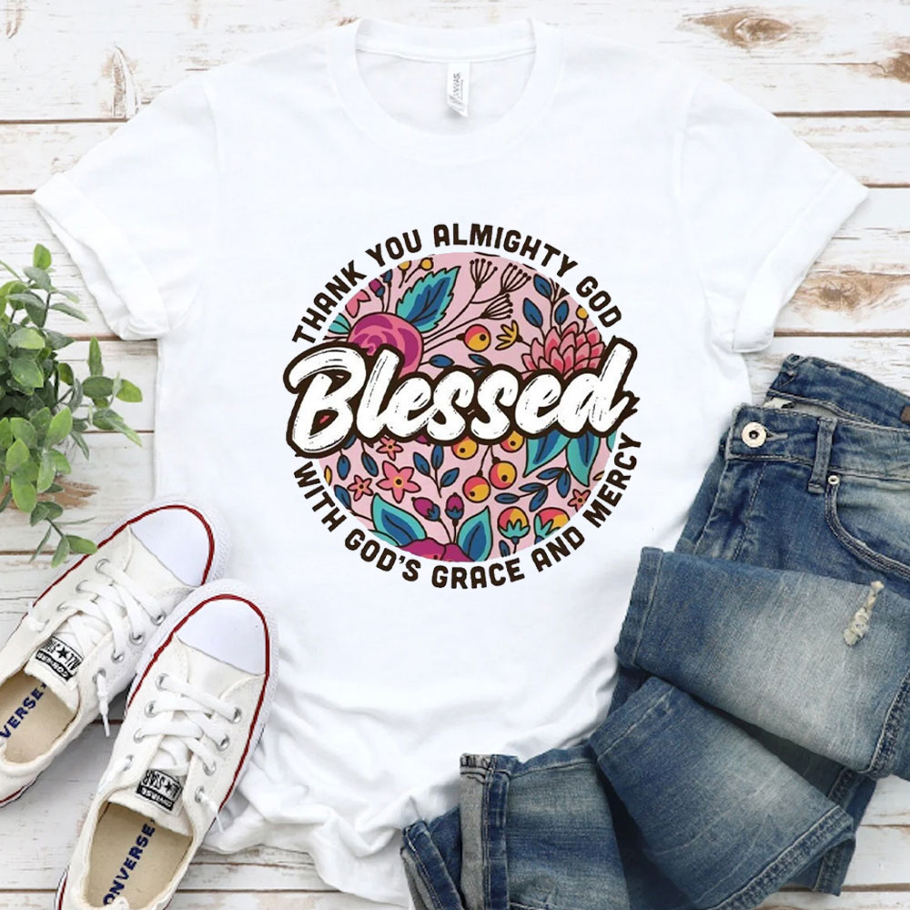 Blessed For Women Christian T-Shirt