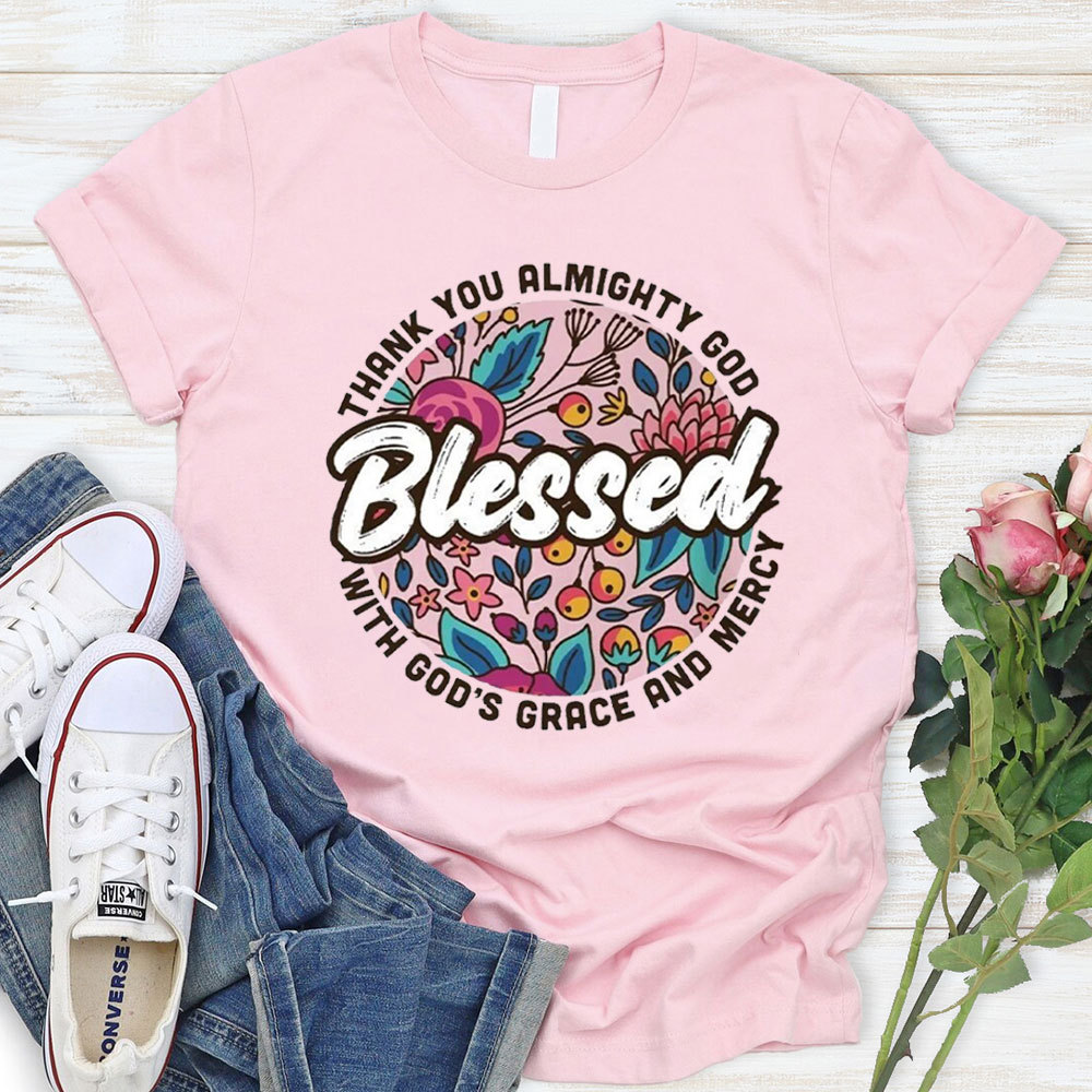 Blessed For Women Christian T-Shirt
