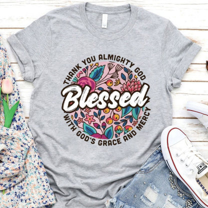 Blessed For Women Christian T-Shirt