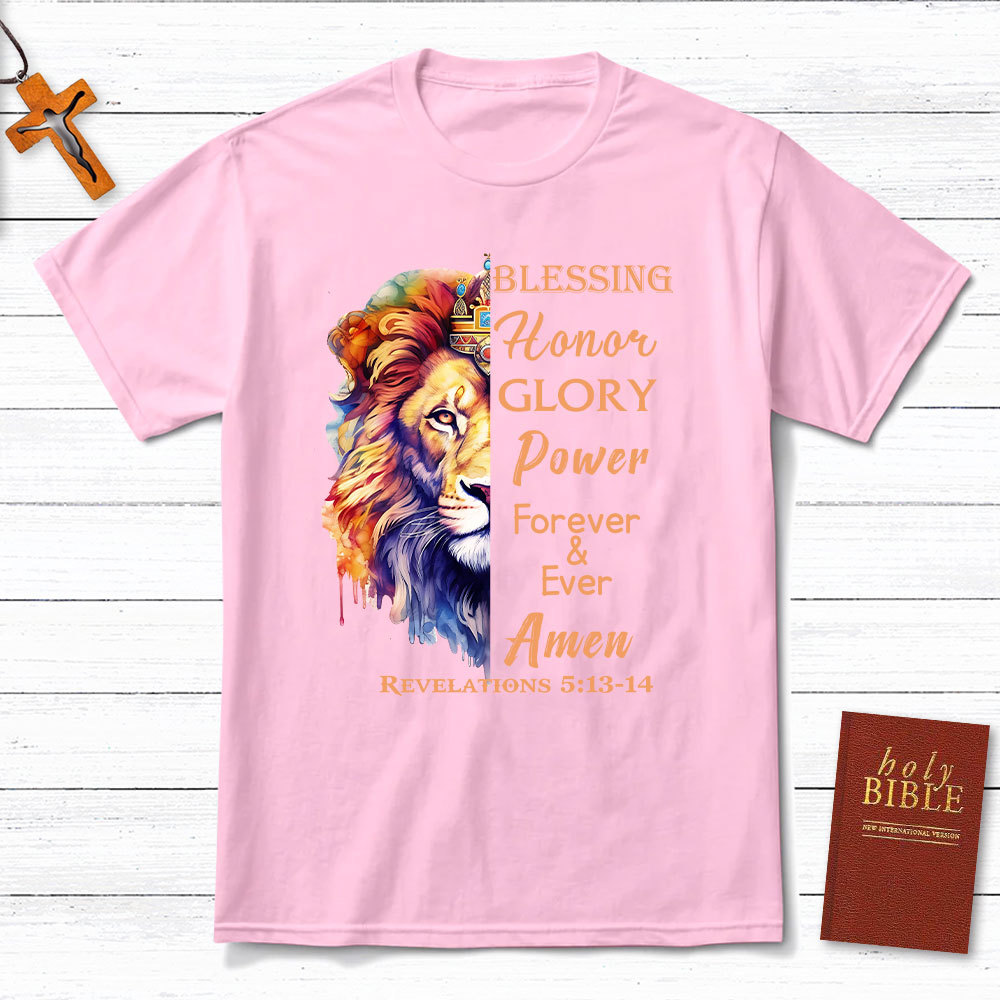 Blessing And Honor Christian T-Shirt
