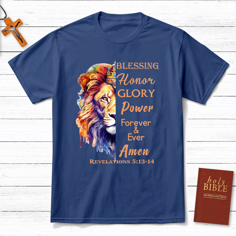 Blessing And Honor Christian T-Shirt