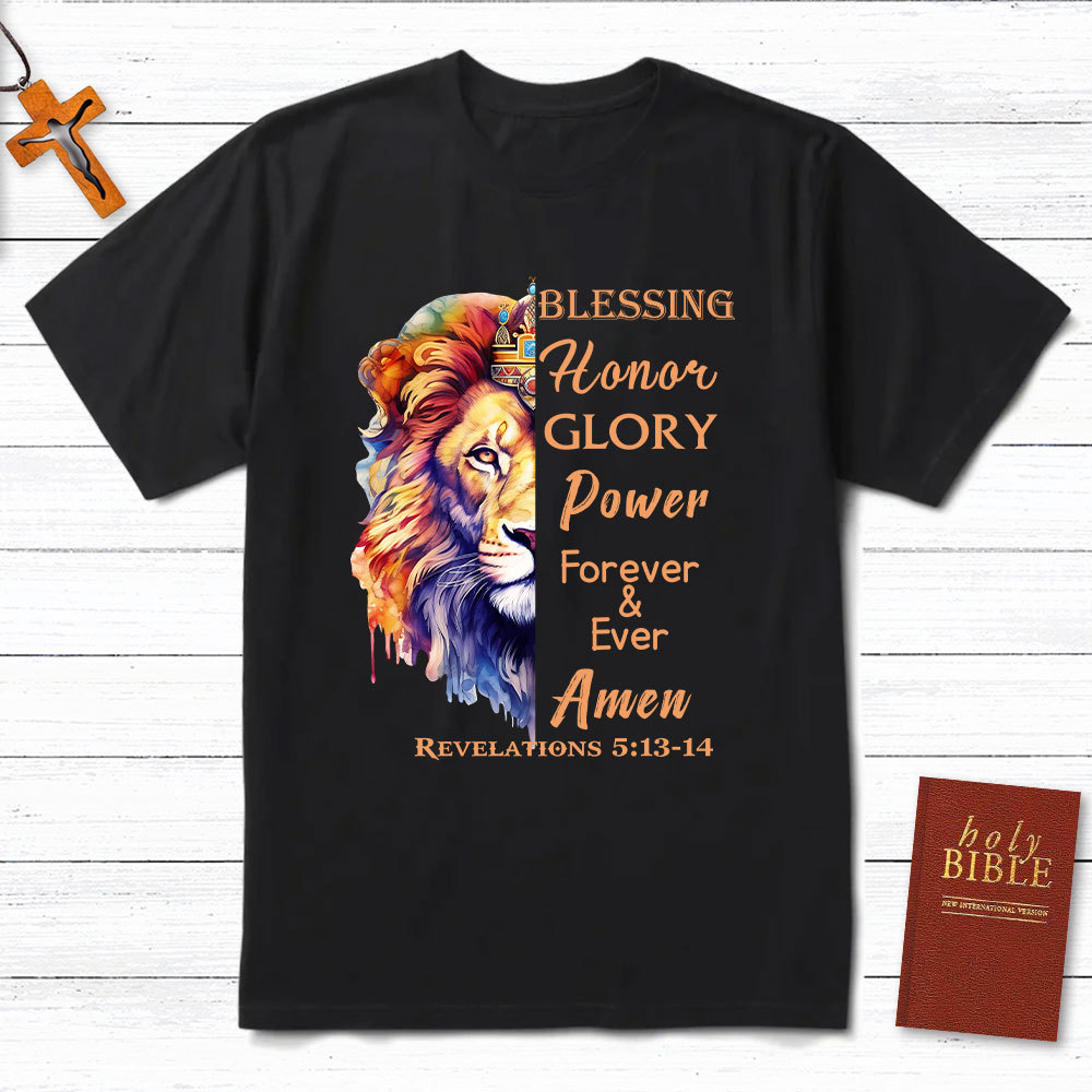 Blessing And Honor Christian T-Shirt